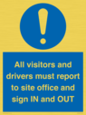 all-visitors-and-drivers-must-report-to-site-office-and-sign-in-and-out~